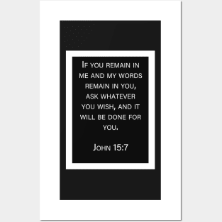 John 15:7 | Christian bible verse artprint Posters and Art